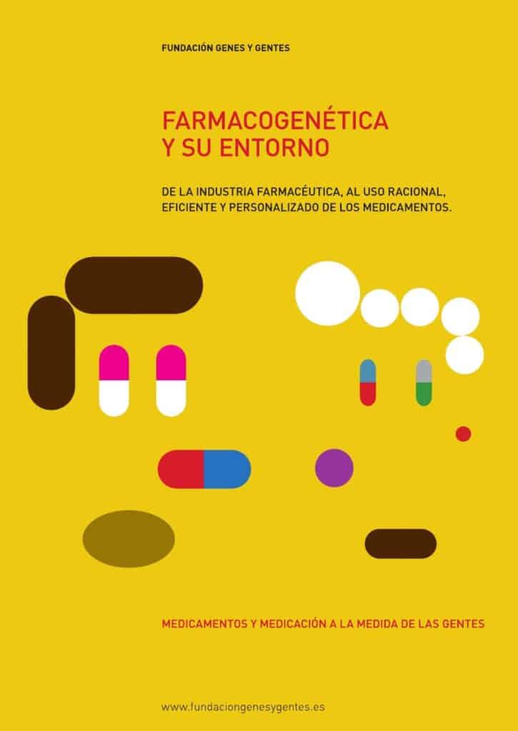 Farmacogenética y su entorno by Fundación Genes y Gentes - Issuu