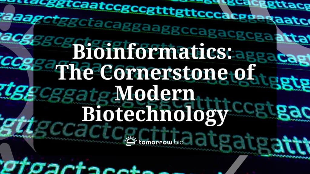 Bioinformática: La piedra angular de la biotecnología moderna