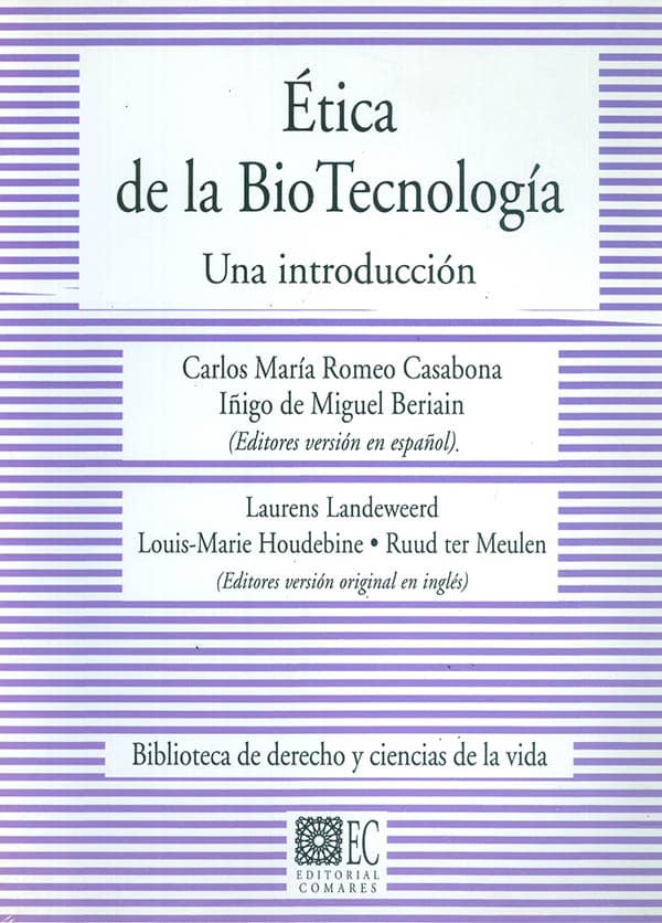 Ética de la biotecnología - Editorial Temis