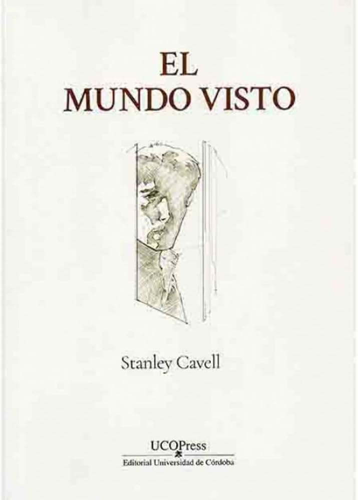 El mundo visto. Reflexiones sobre la ontología del cine (Estudios ...