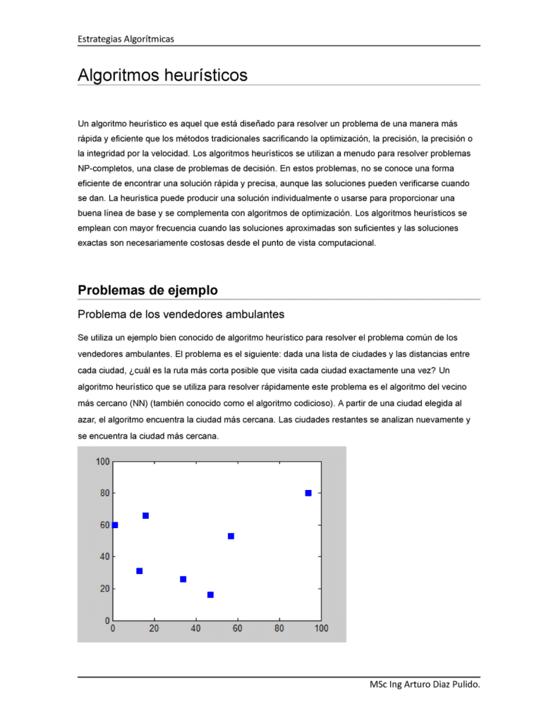 Algoritmos heurísticos - Algoritmos heurísticos Un algoritmo ...